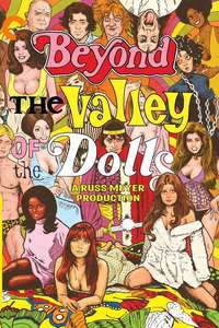 Beyond the Valley of the Dolls - Poster