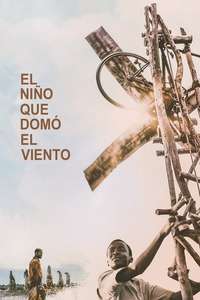 The Boy Who Harnessed the Wind - Poster