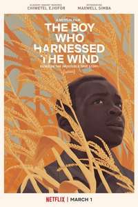The Boy Who Harnessed the Wind - Poster