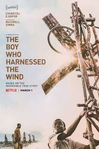 The Boy Who Harnessed the Wind - Poster