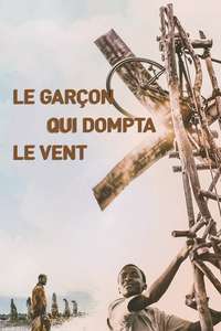 The Boy Who Harnessed the Wind - Poster