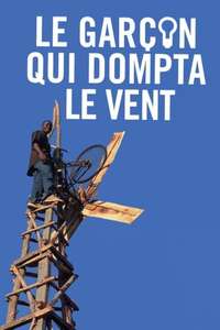 The Boy Who Harnessed the Wind - Poster