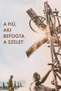 The Boy Who Harnessed the Wind - Poster