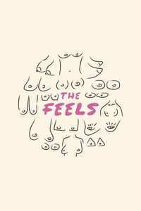 The Feels - Poster