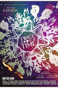 Doctor Who: Twice Upon a Time - Poster