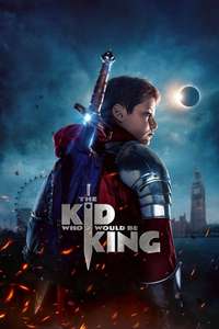 The Kid Who Would Be King - Posters