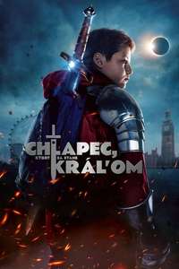 The Kid Who Would Be King - Posters