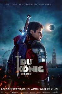 The Kid Who Would Be King - Posters