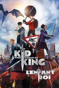The Kid Who Would Be King - Posters