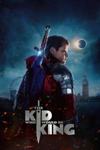 The Kid Who Would Be King - Posters
