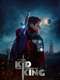 The Kid Who Would Be King