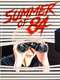 Summer of 84