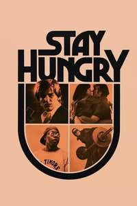 Stay Hungry - Poster