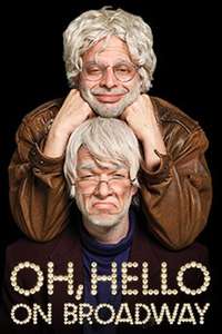 Oh  Hello: On Broadway - Poster