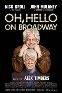 Oh  Hello: On Broadway - Poster