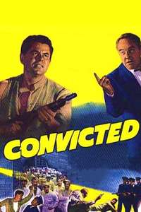 Convicted - Posters