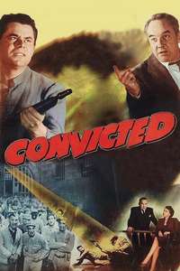 Convicted - Posters