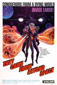 They Came from Beyond Space - Poster