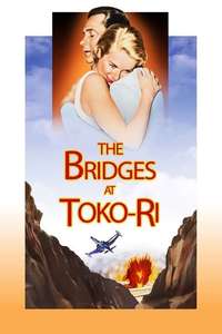 The Bridges at Toko-Ri - Poster