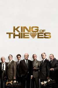 King of Thieves - Poster