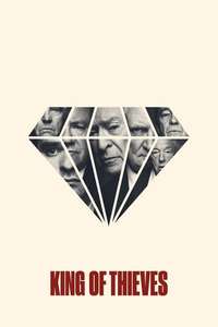 King of Thieves - Poster