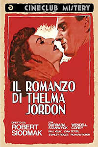The File on Thelma Jordon - Posters