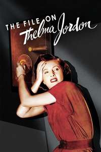 The File on Thelma Jordon - Posters