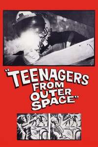 Teenagers from Outer Space - Posters