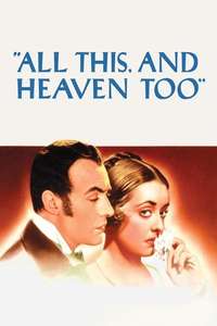 All This  and Heaven Too - Poster