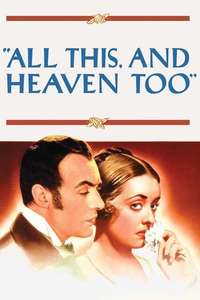 All This  and Heaven Too - Poster