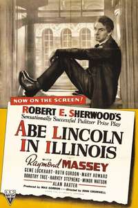 Abe Lincoln in Illinois - Posters