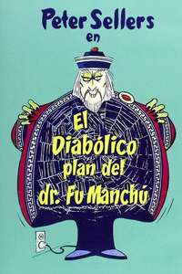 The Fiendish Plot of Dr. Fu Manchu - Posters