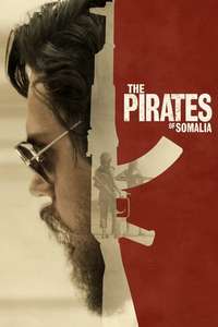 The Pirates of Somalia - Poster