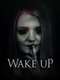 Wake Up