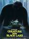 Creature from Black Lake