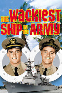 The Wackiest Ship in the Army - Poster
