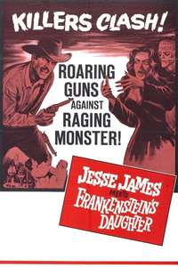 Jesse James Meets Frankenstein's Daughter - Poster