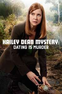 Hailey Dean Mystery: Dating Is Murder - Poster