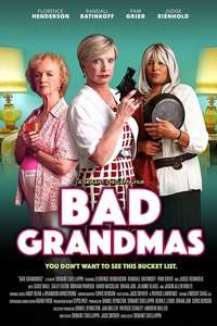 Bad Grandmas - Poster