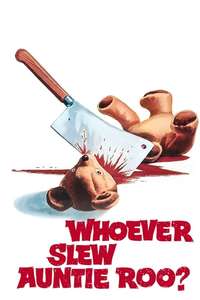 Whoever Slew Auntie Roo? - Poster