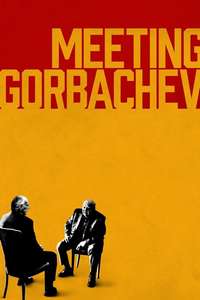 Meeting Gorbachev - Poster