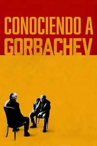 Meeting Gorbachev - Poster