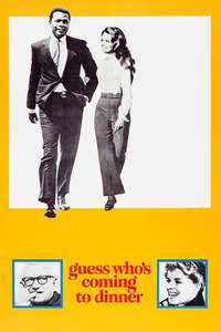 Guess Who's Coming to Dinner - Poster