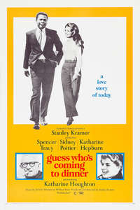 Guess Who's Coming to Dinner - Poster