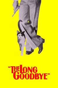 The Long Goodbye - Poster