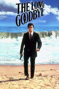 The Long Goodbye - Poster