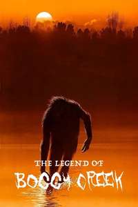The Legend of Boggy Creek - Poster