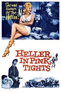 Heller in Pink Tights - Poster
