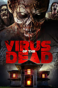 Virus of the Dead - Poster