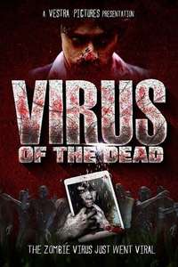 Virus of the Dead - Poster